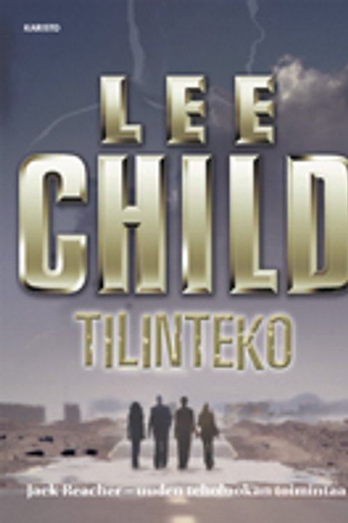 Cover Art for 9789512350100, Tilinteko by Lee Child