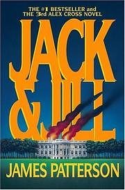 Cover Art for 9780606287999, Jack & Jill (Alex Cross) by James Patterson