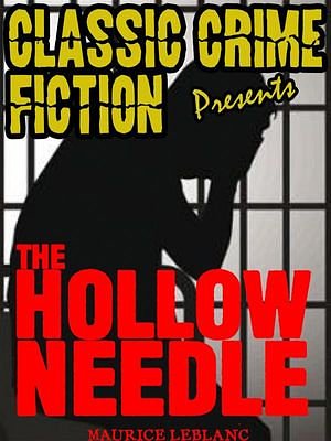 Cover Art for 9788827568033, The Hollow Needle by Maurice Leblanc