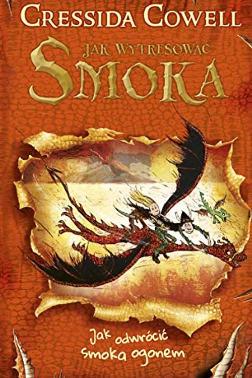 Cover Art for 9788324051274, Jak wytresowac smoka 5 Jak odwrocic smoka ogonem by Cressida Cowell