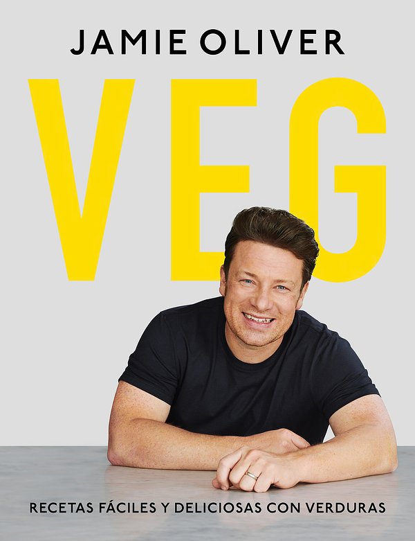 Cover Art for 9788417752156, VEG. Recetas fÃ¡ciles y deliciosas con verduras by Jamie Oliver