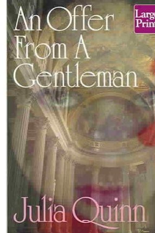 Cover Art for 9781587241475, An Offer from a Gentleman by Julia Quinn