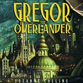 Cover Art for 9780307282699, Gregor the Overlander by Suzanne Collins