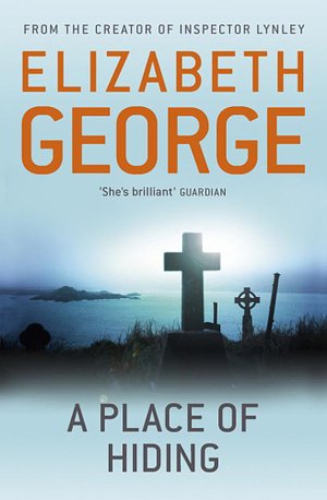 Cover Art for 9781848942769, A Place of Hiding by Elizabeth George