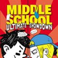 Cover Art for 9781473505643, Middle School: Ultimate Showdown by James Patterson