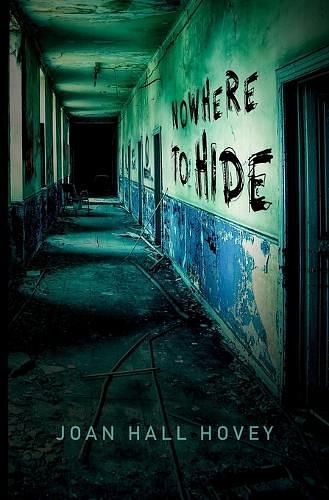 Cover Art for 9780228606772, Nowhere to Hide by Joan Hall Hovey