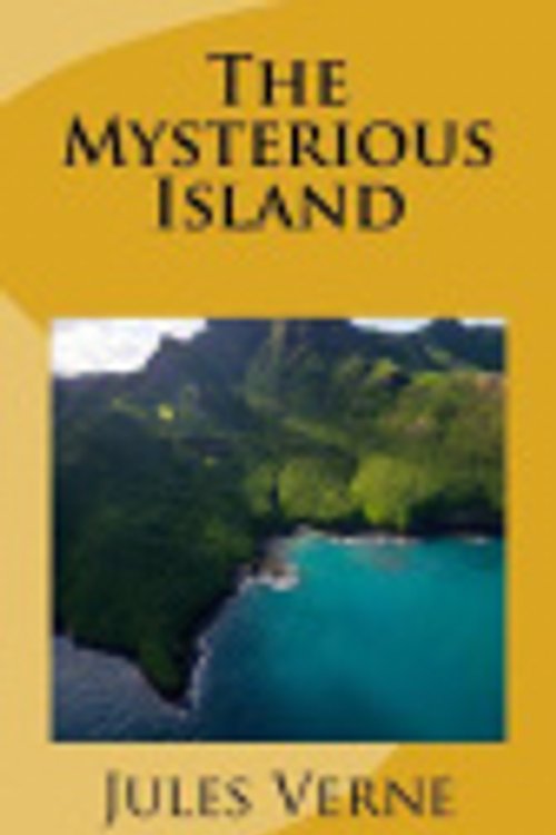 Cover Art for 9781727780178, The Mysterious Island by Jules Verne