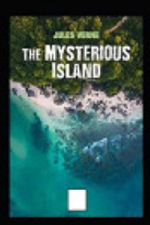 Cover Art for 9798504696843, The Mysterious Island by Jules Verne