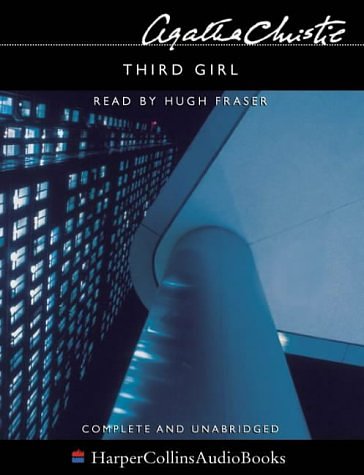 Cover Art for 9780007139729, Third Girl: Complete & Unabridged by Agatha Christie