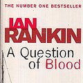 Cover Art for 9780752877136, A Question of Blood by Ian Rankin