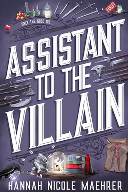 Cover Art for 9798885799287, Assistant to the Villain by Hannah Nicole Maehrer