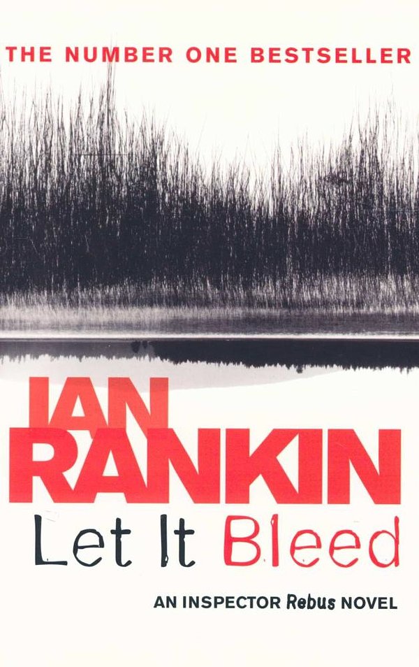 Cover Art for 9781407235042, Let It BleedAn Inspector Rebus Novel by Ian Rankin