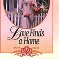 Cover Art for 9780785745549, Love Finds a Home by Janette Oke