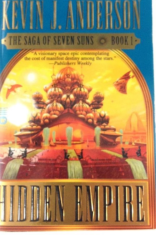 Cover Art for 9780446616782, Hidden Empire by Kevin J. Anderson