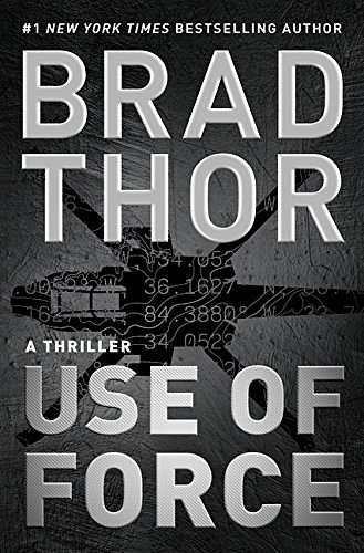 Cover Art for 9781432839659, Use of Force: A Thriller (Thorndike Press Large Print Core Series) by Brad Thor