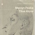 Cover Art for 9780140030914, Titus Alone by Mervyn Laurence Peake