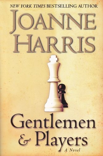 Cover Art for 9780739472941, Gentlemen And Players by Joanne Harris