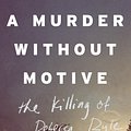 Cover Art for 9781925321357, A Murder Without Motive - The Killing of Rebecca Ryle by Martin McKenzie-Murray