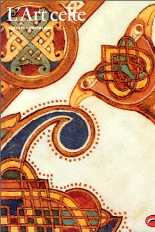 Cover Art for 9782878110562, L' art celte by Lloyd Laing, Jennifer Laing