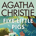 Cover Art for 9780063375888, Five Little Pigs by Agatha Christie