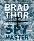 Cover Art for 9781508251828, Spymaster (Scot Harvath) by Brad Thor