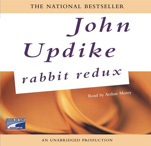 Cover Art for 9781415958544, Rabbit Redux by Professor John Updike, Arthur Morey