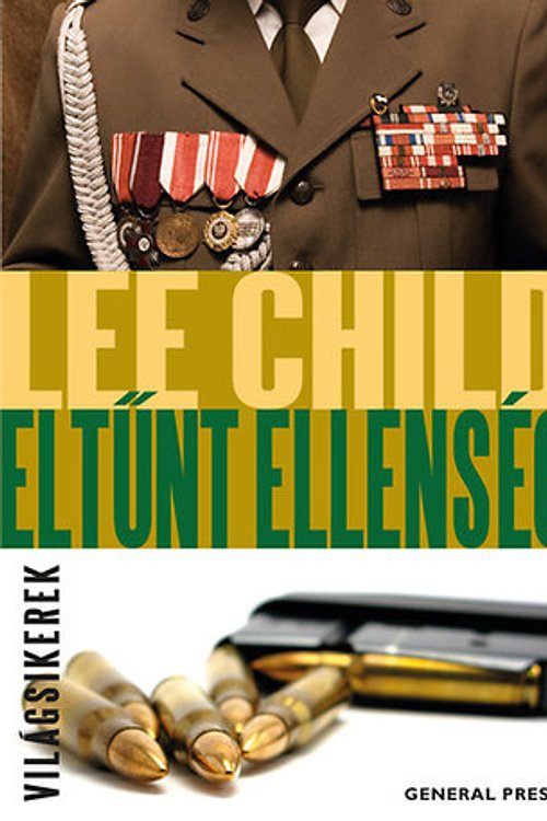 Cover Art for 9789636432720, Eltűnt ellenség by Lee Child