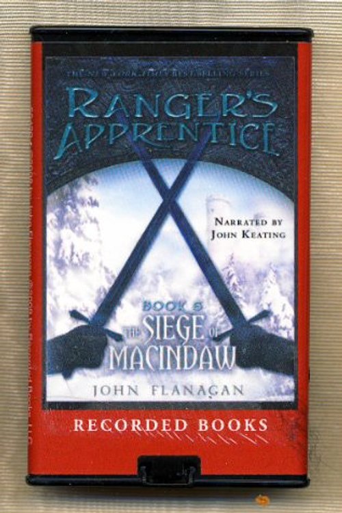Cover Art for 9781440730214, The Siege of Macindaw by John Flanagan Unabridged Playaway Audiobook (Ranger's Apprentice) by John Flanagan