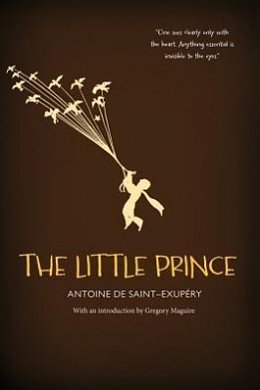 Cover Art for 9780547978840, The Little Prince by Saint-Exupery, Antoine De