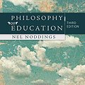 Cover Art for 9780813345314, Philosophy of Education by Nel Noddings