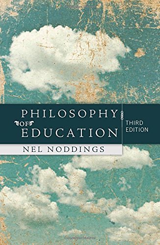 Cover Art for 9780813345314, Philosophy of Education by Nel Noddings