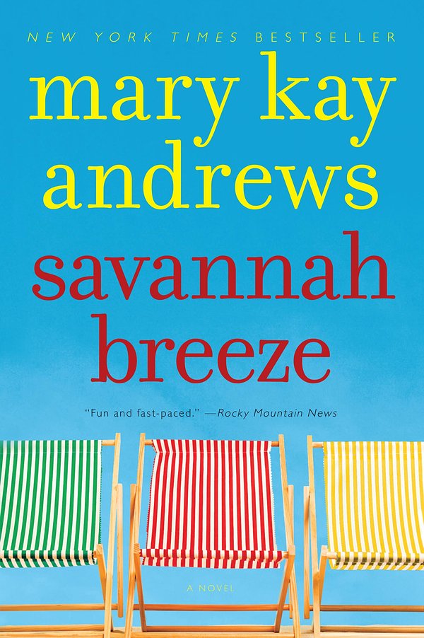 Cover Art for 9780061753534, Savannah Breeze by Mary Kay Andrews