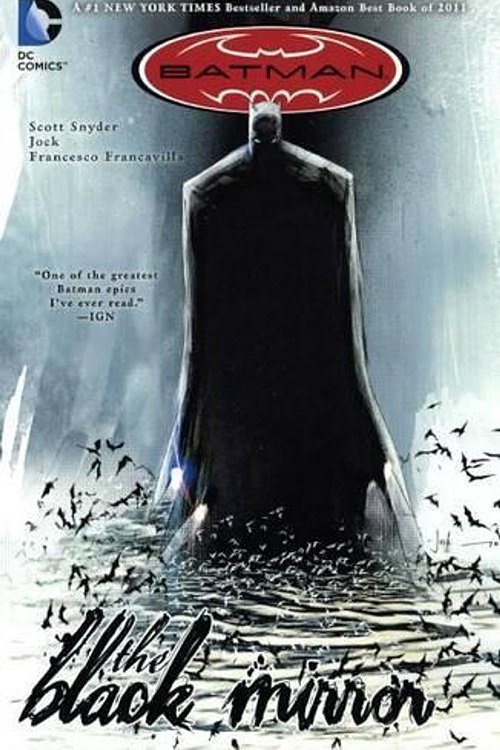 Cover Art for 9780606268417, Batman: The Black Mirror by Scott Snyder
