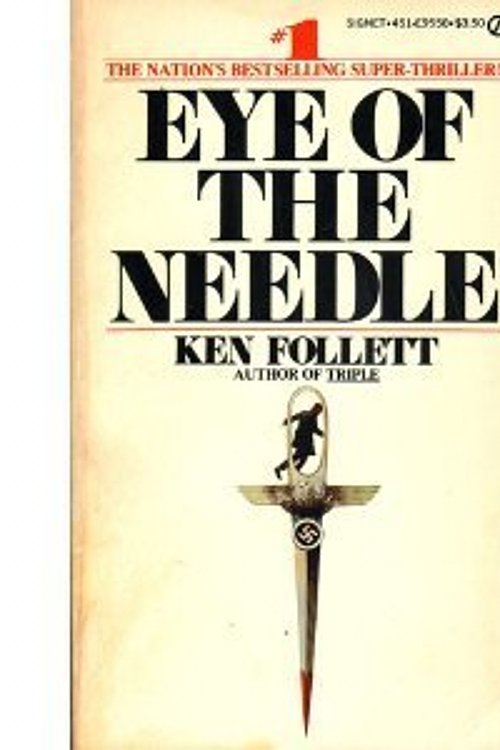 Cover Art for 9780451095503, Eye of the Needle (Signet) by Ken Follett
