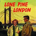 Cover Art for 9781847451002, Witchend: Lone Pine London by Malcolm Saville