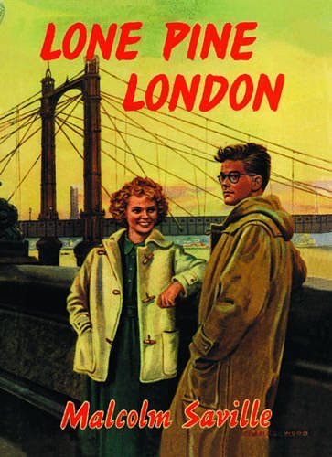 Cover Art for 9781847451002, Witchend: Lone Pine London by Malcolm Saville