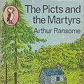 Cover Art for 9780140304794, The Picts and the Martyrs by Arthur Ransome