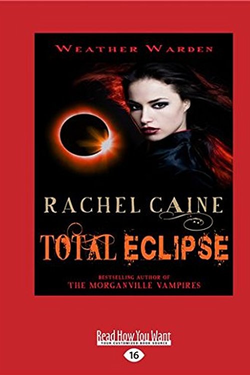 Cover Art for 9781525278280, Total Eclipse by Rachel Caine