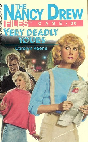 Cover Art for B00FU7V89U, Very Deadly Yours (Nancy Drew Files Book 20) by Carolyn Keene