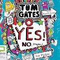 Cover Art for 9781486294343, Yes! No (Maybe...) (Tom Gates (8)) by Liz Pichon