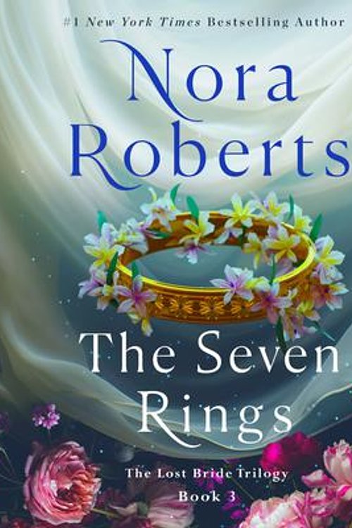 Cover Art for 9781250402868, The Seven Rings by Nora Roberts