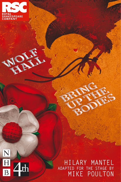 Cover Art for 9780007549900, Wolf Hall & Bring Up the BodiesRSC Stage Adaptation by Hilary Mantel, Mike Poulton