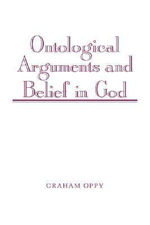Cover Art for 9780521481205, Ontological Arguments and Belief in God by Graham Oppy