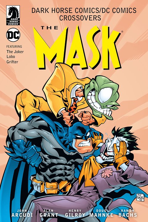 Cover Art for 9781630089368, Dark Horse Comics/DC Comics: Mask by Henry Gilroy, John Arcudi, Alan Grant, Ramon Bachs, Doug Mahnke