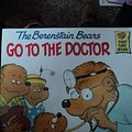 Cover Art for 9780394877945, Berenstain Bears Go to the Doctor by Stan Berenstain