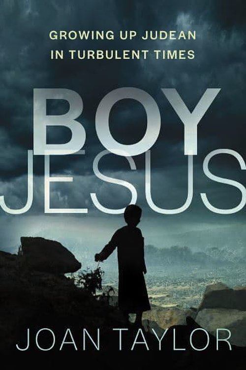 Cover Art for 9780310174653, Boy Jesus: Growing Up Judean in Turbulent Times by Joan Taylor