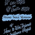 Cover Art for 9781607964896, Do's and Don'ts of How to Win Friends and Influence People by Dale Carnegie