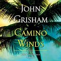 Cover Art for 9780593168424, Camino Winds by John Grisham