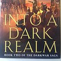 Cover Art for 9780061238062, Into a Dark Realm by Raymond E. Feist