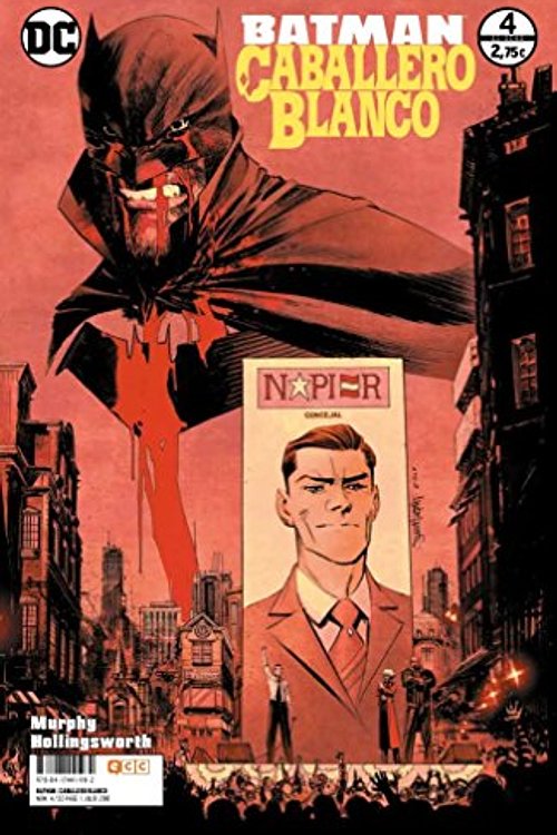 Cover Art for 9788417441982, Batman: Caballero Blanco núm. 04 by Sean Murphy